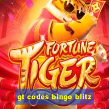 gt codes bingo blitz